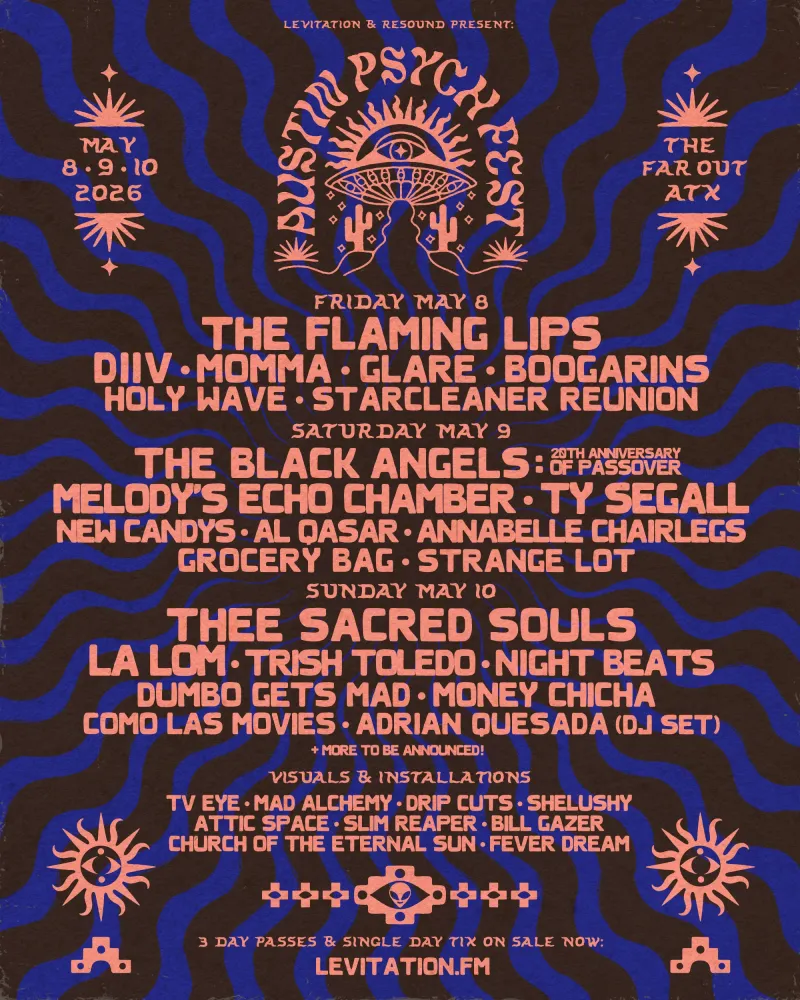 Austin Psych Fest 2026: Фламин Липс, Блэк Энджелс, DIIV, Тай Сигалл