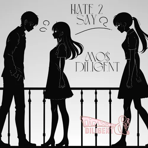 Новый трек Mo$ Diligent - Hate2say [hip hop] (2025)
