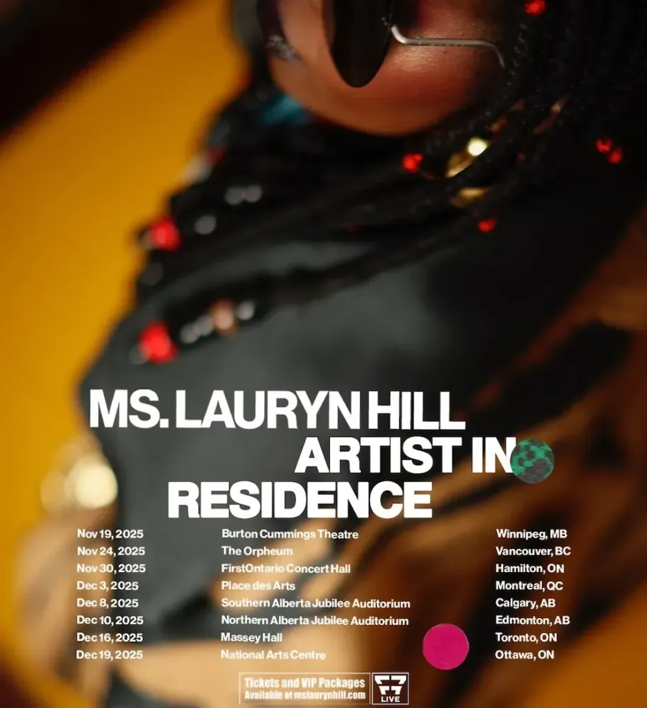 Ms. Lauryn Hill: "Artist in Residence" Tour in Can...