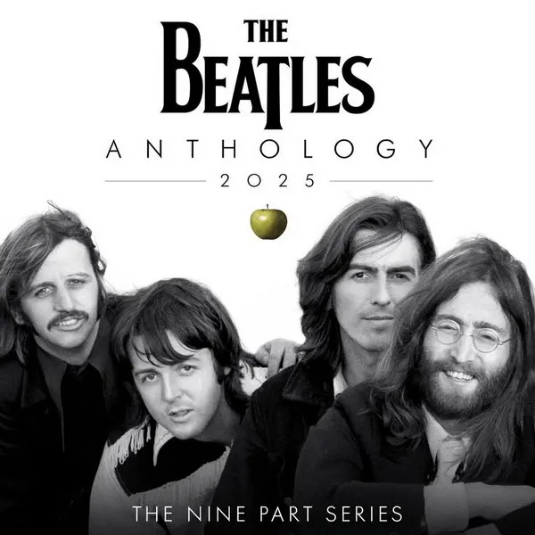 «The Beatles: Anthology» 2025: расширенное переиздание с новыми треками