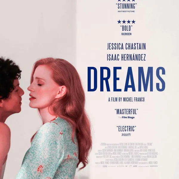 Трейлер фильма «Мечты» с Джессикой Честе...