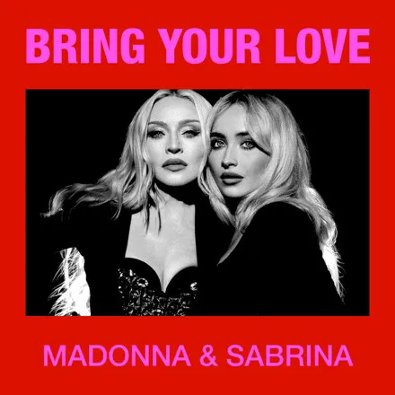 Мадонна и Сабрина Карпентер выпустили хит Bring Your Love